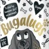 Bugalugs - Vachtverzorging Hond - One In A Million Hondenparfum - Alle Huidtypes - Dierproefvrij - Vegan - 200 Ml -Hondenbenodigdheden 300x1200 1